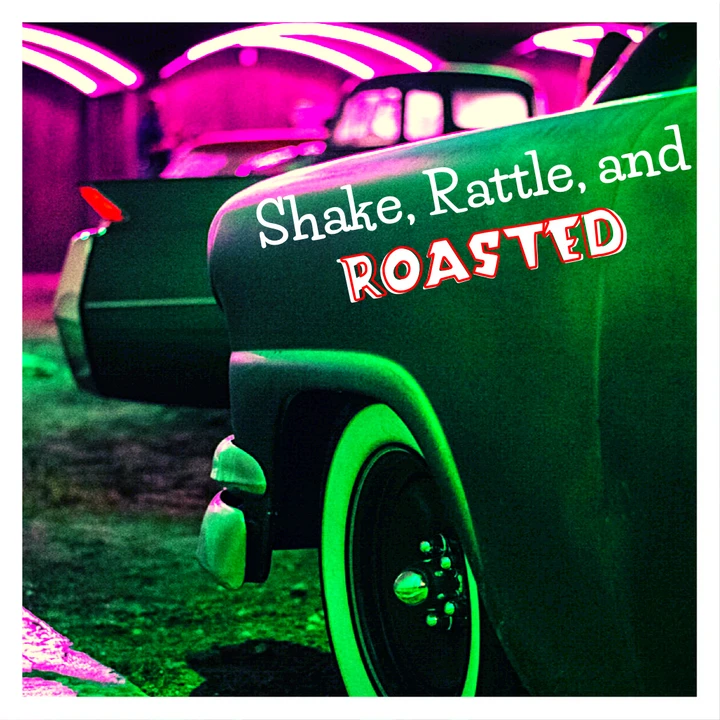 shake rattle and roasted artwork