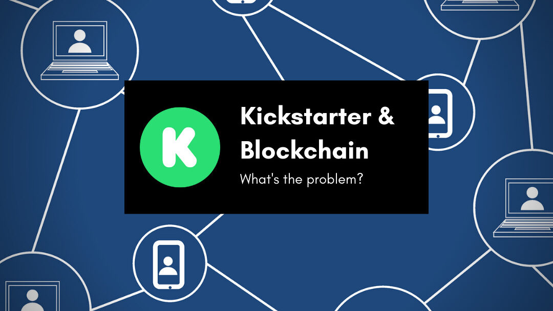 kickstarter and blockchain image