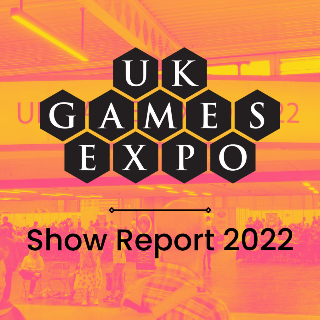 UK Games Expo 2022 – Show Report
