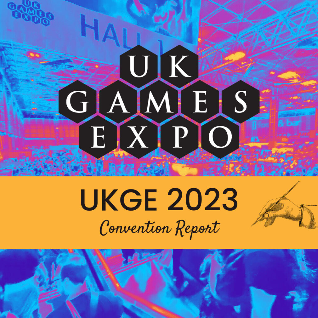 UK Games Expo 2023 – Convention Report