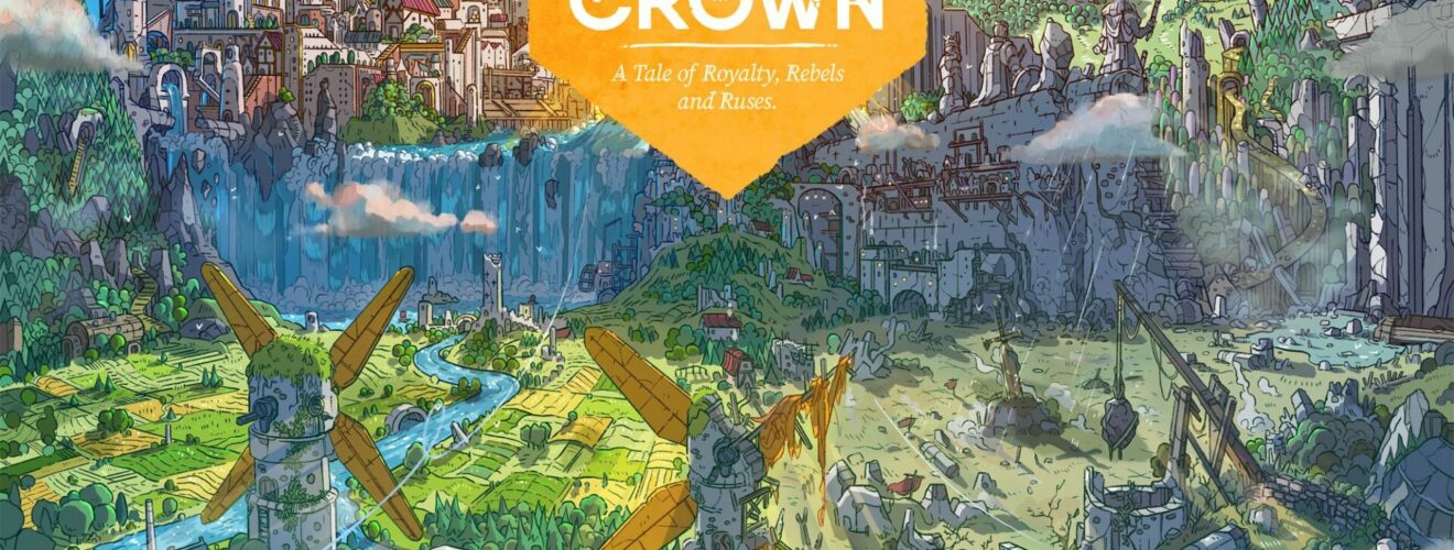 The Old King's Crown: A Tale of Royalty, Rebels and Ruses by Eerie