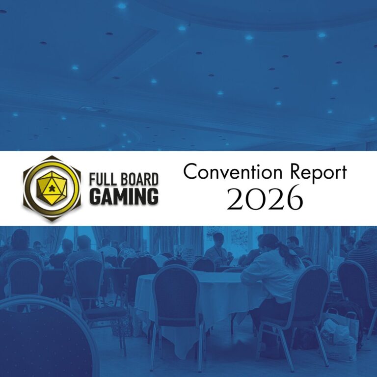 full board gaming 2026 convention report